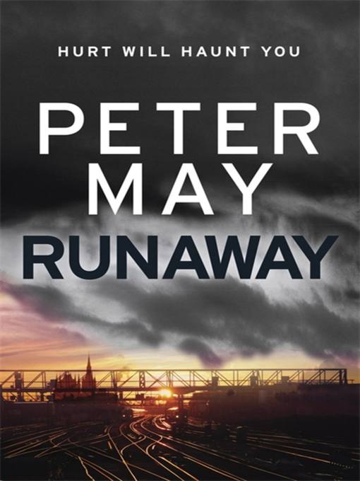 Title details for Runaway by Peter May - Available